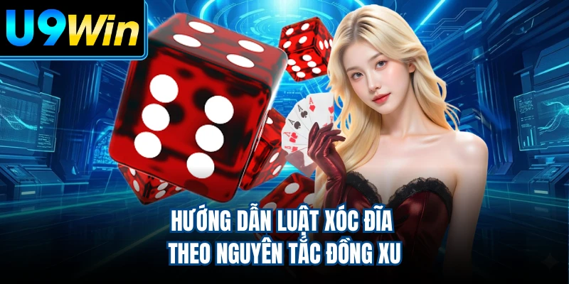 Hướng dẫn luật xóc đĩa theo nguyên tắc đồng xu