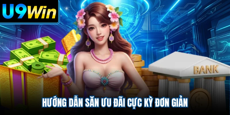 Hướng dẫn săn ưu đãi cực kỳ đơn giản