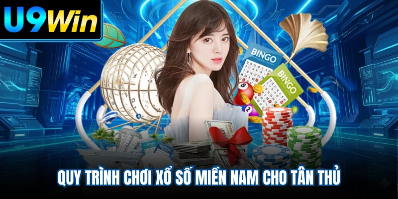 Quy trình chơi xổ số miền Nam cho tân thủ